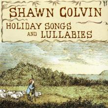 Shawn Colvin: Holiday Songs and Lullabies (Expanded Edition)