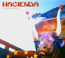 Hacienda: Half A Step