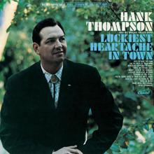 Hank Thompson: Luckiest Heartache In Town