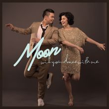 Moon: Will You Dance With Me
