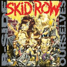 Skid Row: B-Side Ourselves