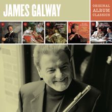 James Galway: James Galway - Original Album Classics