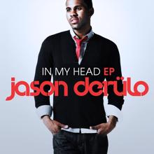Jason Derulo, Nicki Minaj: In My Head (feat. Nicki Minaj)