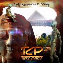 Tony Carey: TCP: Early Adventures in Analog