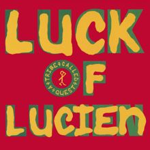 A Tribe Called Quest: Luck of Lucien / Butter (Remixes)