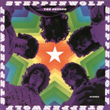Steppenwolf: Faster Than The Speed Of Life