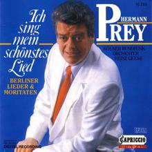 Hermann Prey: Ich sing mein schonstes Lied