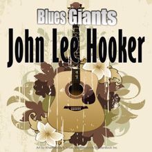 John Lee Hooker: Blues Giants: John Lee Hooker