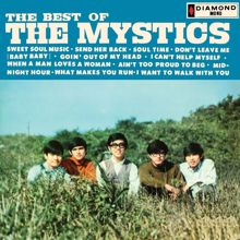 The Mystics: Don't Leave Me (Baby Baby)