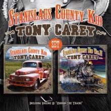 Tony Carey: Stanislaus County Kid - Set