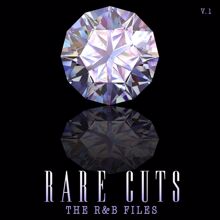 Various Artists: The R & B Files: Rare Cuts, Vol 1