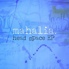 Mahalia: Head Space