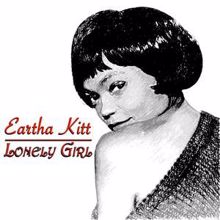 Eartha Kitt: Lonely Girl