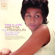 Aretha Franklin: Take A Look: The Clyde Otis Sessions