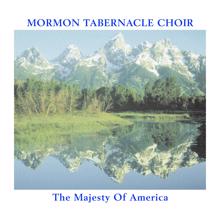 The Mormon Tabernacle Choir: Shenandoah (or, Across The Wide Missouri) (Album Version)