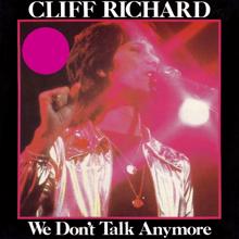 Cliff Richard: We Don't Talk Anymore (12" Mix)