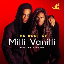 Milli Vanilli: The Best of Milli Vanilli (35th Anniversary)