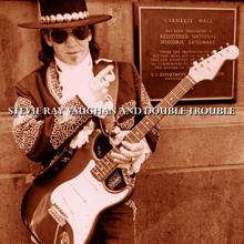 Stevie Ray Vaughan & Double Trouble: The Things That I Used to Do (Live at Carnegie Hall, New York, NY - October 1984)