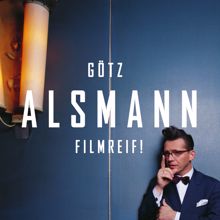 Götz Alsmann: Filmreif!