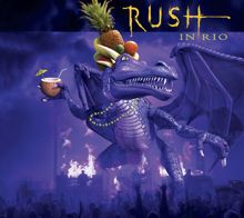 Rush: Rush in Rio (Live)