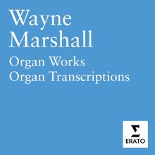 Wayne Marshall: Organ Pieces