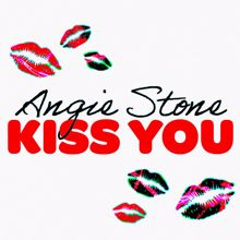 Angie Stone: Kiss You