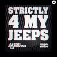 Action Bronson: Strictly 4 My Jeeps