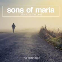 Sons Of Maria: Take It to the Beat (Instrumental Mix)