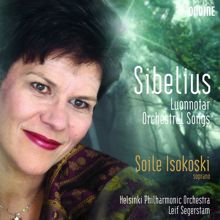 Soile Isokoski: 7 Songs, Op. 17 (arr. for soprano and orchestra): No. 7. Lastu lainehilla (Driftwood)