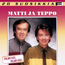 Matti ja Teppo: Judy, Judy - Judy & Cie