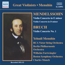 Yehudi Menuhin: Mendelssohn / Bruch: Violin Concertos (Menuhin) (1951-1952)