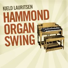 Kjeld Lauritsen: Hammond Organ Swing
