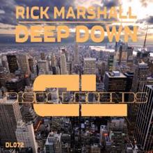 Rick Marshall: Deep Down