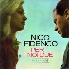 Nico Fidenco: Per noi due