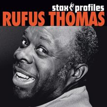 Rufus Thomas: Funky Hot Grits