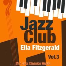 Ella Fitzgerald: I Could Write a Book