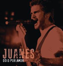 Juanes: Odio Por Amor (Tiempo de Cambiar)