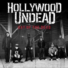 Hollywood Undead: Live Forever
