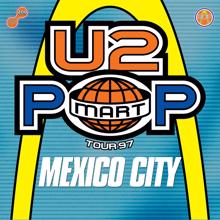 U2: The Virtual Road - PopMart Live From Mexico City EP (Remastered 2021)