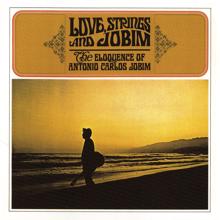 Antonio Carlos Jobim: I Live to Love You