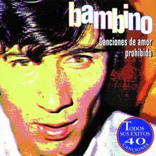 Bambino: Cuando Nadie Te Quiera (Cancion por Bulerias)