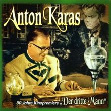Anton Karas: Der Dritte Mann (50 Jahre Kinopremiere)