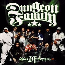 Dungeon Family: Trans DF Express