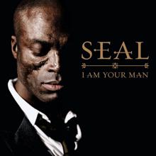 Seal: I Am Your Man