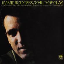 Jimmie Rodgers: Child Of Clay