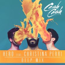 Cash Cash, Christina Perri: Hero (feat. Christina Perri) (Deep Mix)