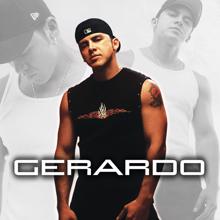 Gerardo: My House (Mi Casa)