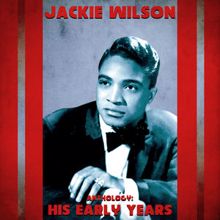 Jackie Wilson: The Tear of the Year (Remastered)