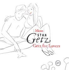 Stan Getz: When The Sun Comes Out