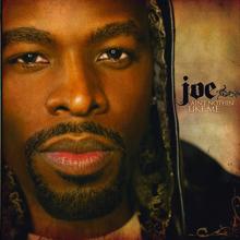 Joe feat. Dre: Just Relax Featuring Dre